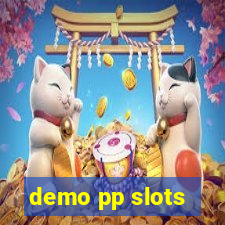 demo pp slots