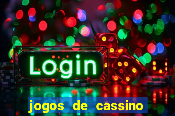 jogos de cassino que ganha dinheiro de verdade