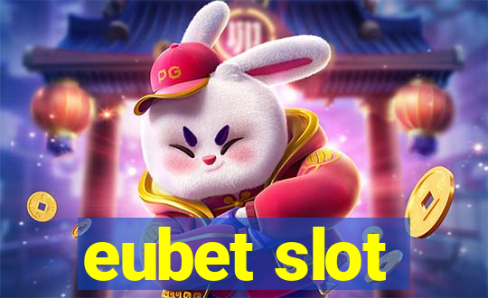 eubet slot