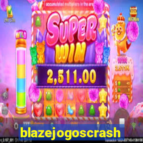 blazejogoscrash