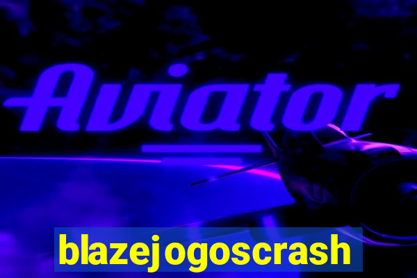 blazejogoscrash