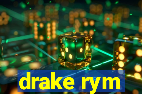 drake rym