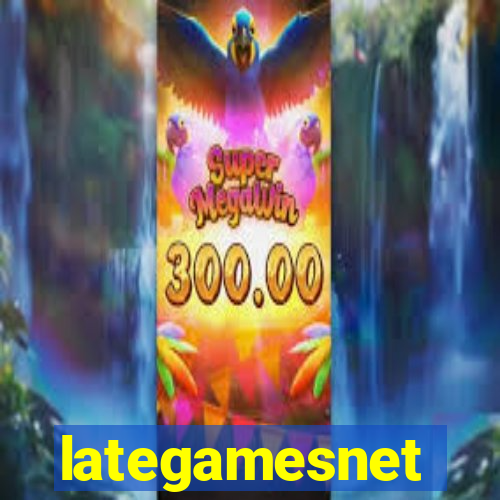 lategamesnet