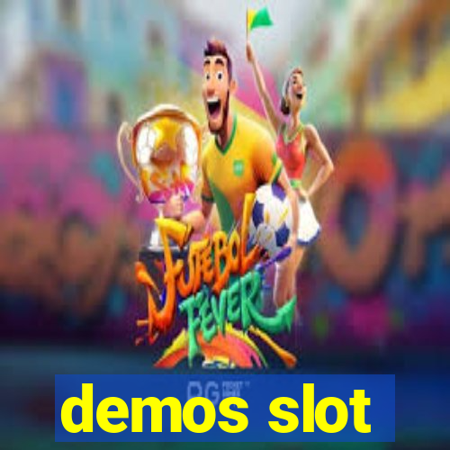 demos slot