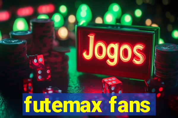 futemax fans