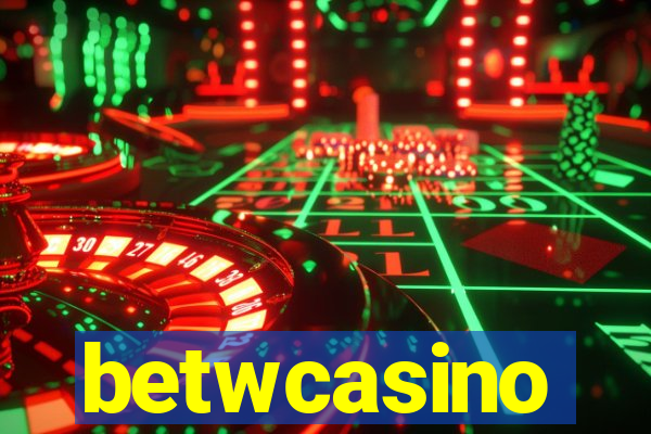 betwcasino