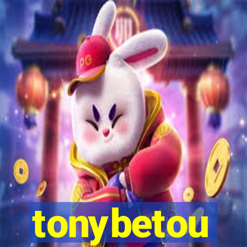 tonybetou