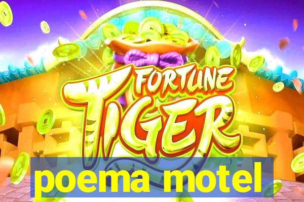 poema motel