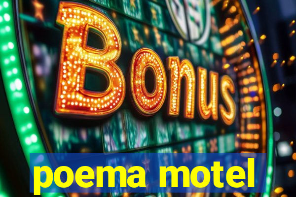 poema motel