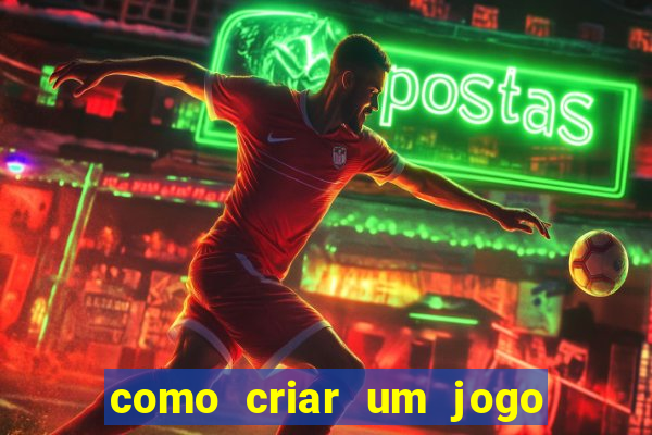 como criar um jogo de aposta online