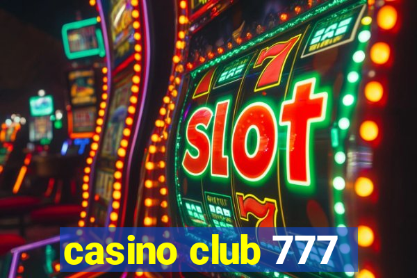 casino club 777