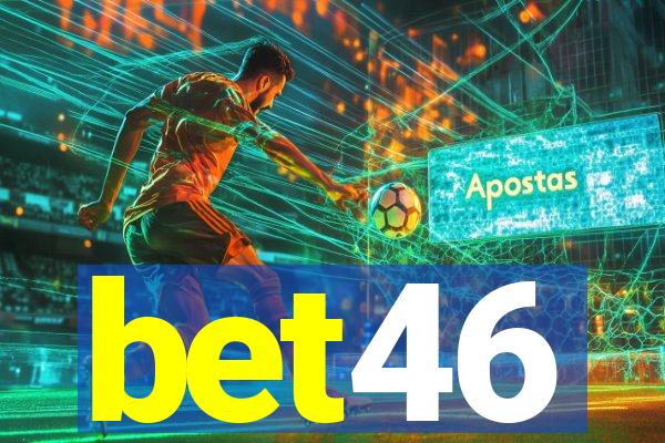 bet46