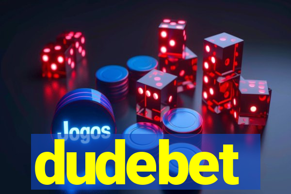 dudebet