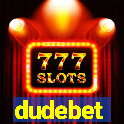 dudebet