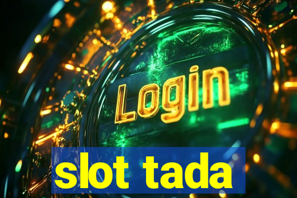 slot tada