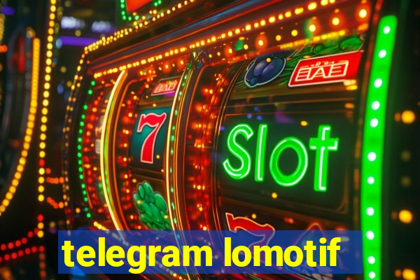 telegram lomotif