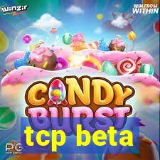 tcp beta