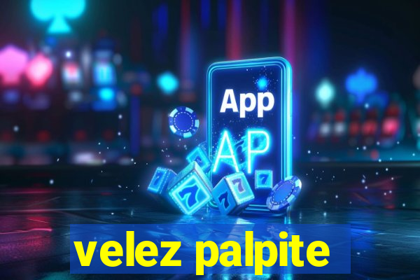 velez palpite