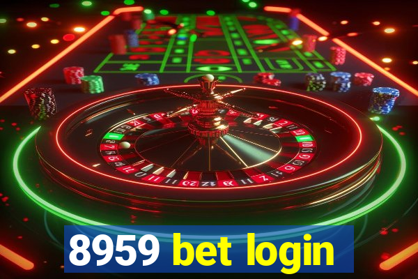 8959 bet login