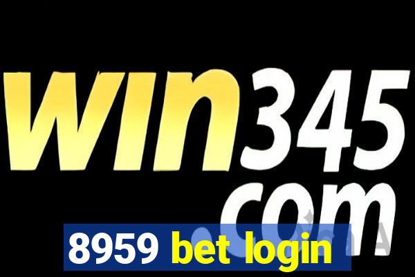 8959 bet login