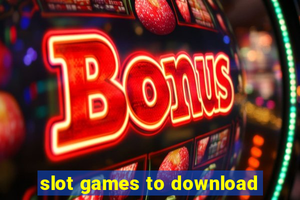 slot games to download