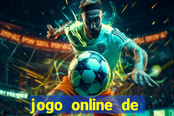 jogo online de ganhar dinheiro