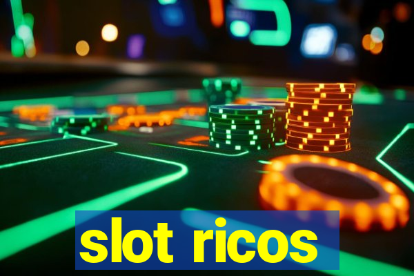 slot ricos