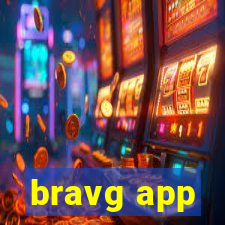 bravg app