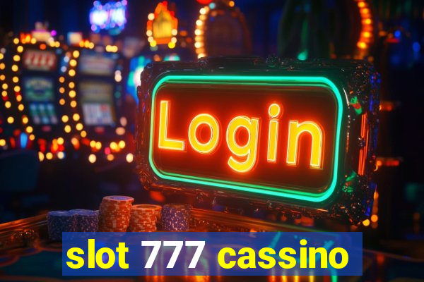 slot 777 cassino