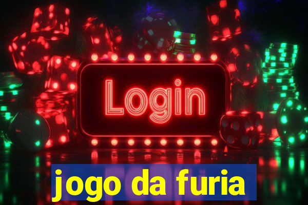 jogo da furia