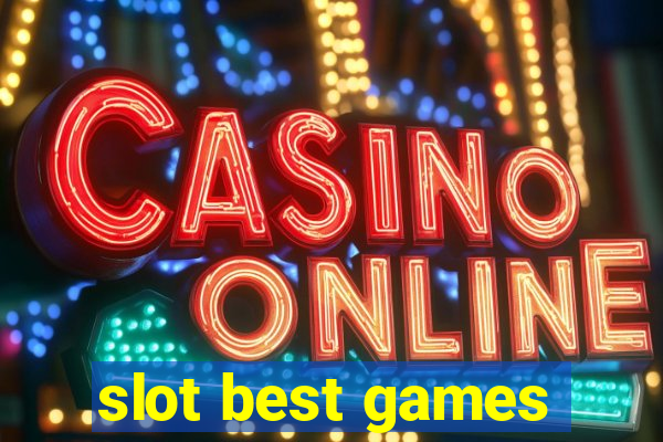 slot best games