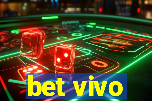 bet vivo