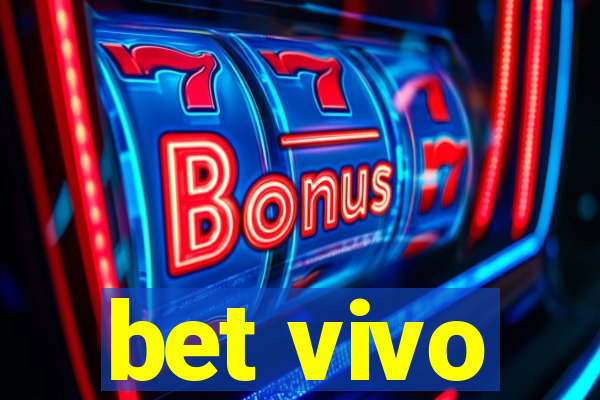 bet vivo