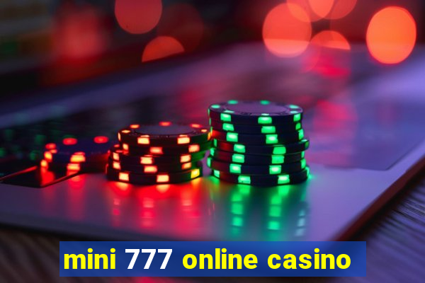 mini 777 online casino