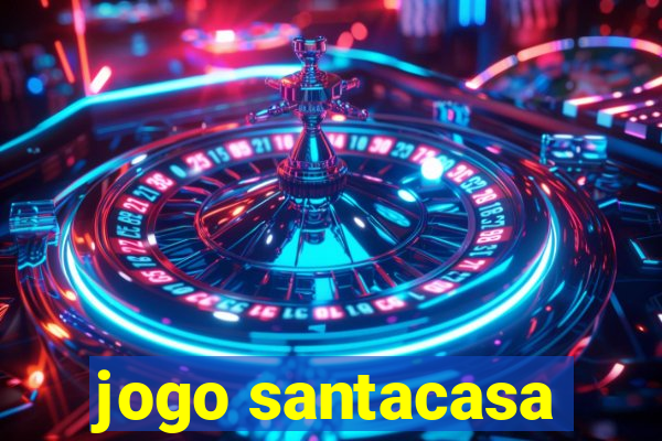 jogo santacasa