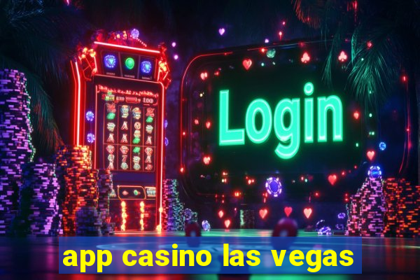 app casino las vegas