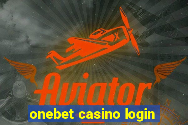 onebet casino login