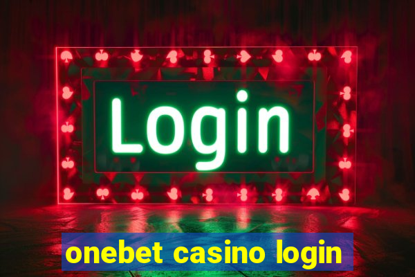 onebet casino login