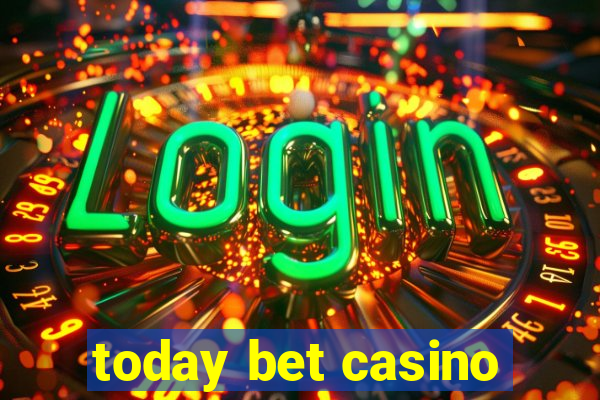 today bet casino