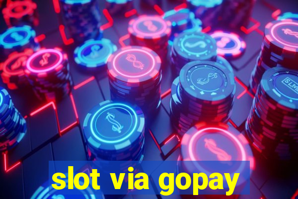 slot via gopay