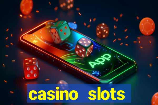 casino slots jackpot slots