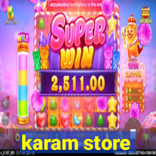 karam store