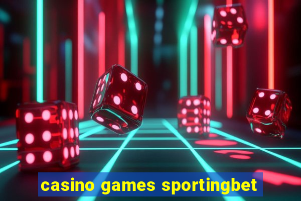 casino games sportingbet