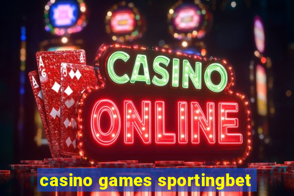 casino games sportingbet