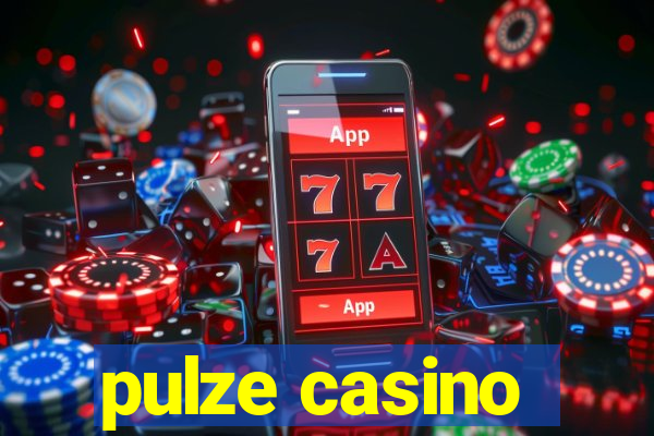 pulze casino