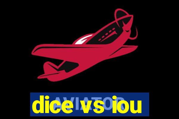 dice vs iou