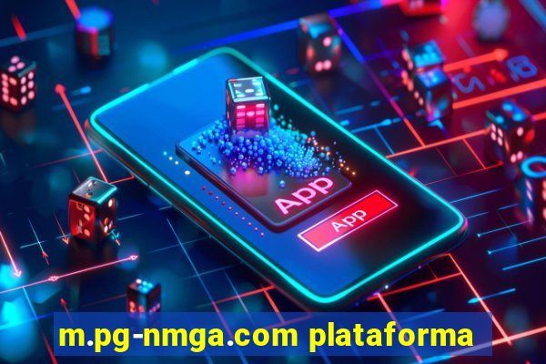 m.pg-nmga.com plataforma