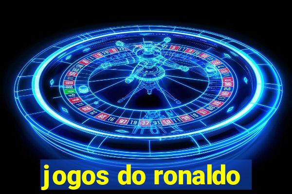 jogos do ronaldo