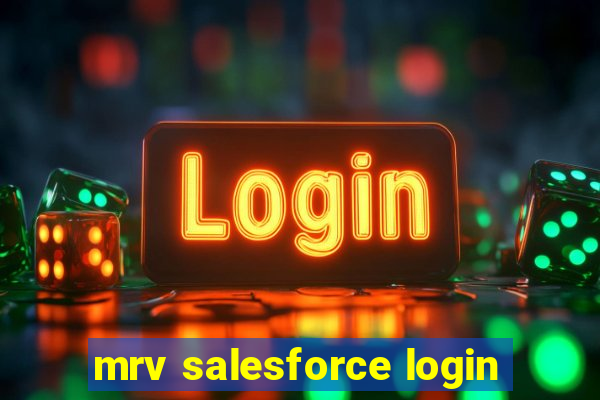 mrv salesforce login