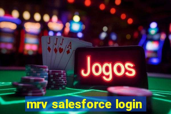 mrv salesforce login